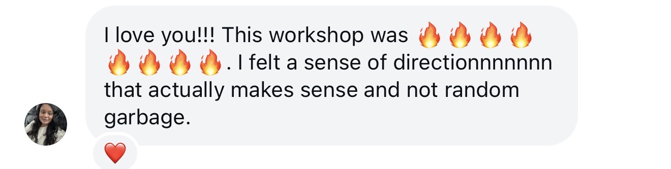 This workshop was fire, a sense of direction that actually makes sense