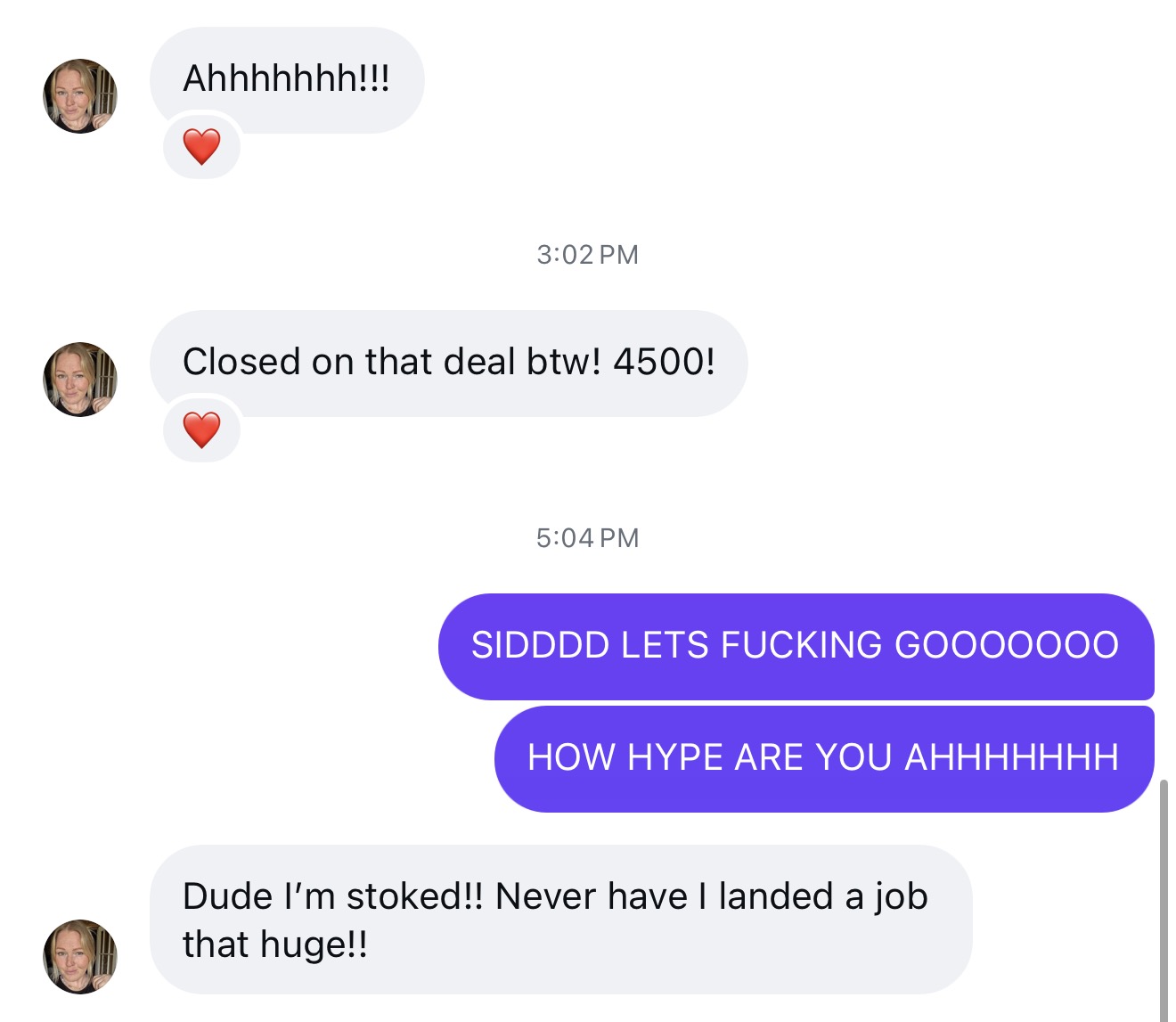 Sid: $4,500 deal closed